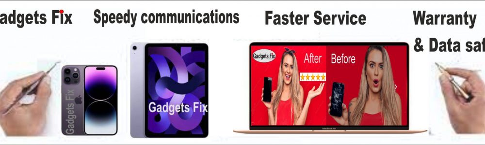 gadgets fix Buy sell & repair phones laptop & Tablets , speedy communications & faster service